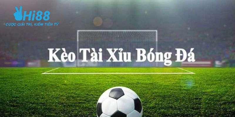 soi kèo bóng đá tài xỉu